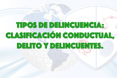 TIPOS DE DELINCUENCIA: Clasificación Conductual, Delito y ...