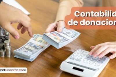 Contabilidad de donaciones: Proceso, cuentas y ejemplos