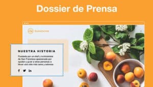 Cómo hacer un dossier de prensa para tu negocio (+ Ejemplos)