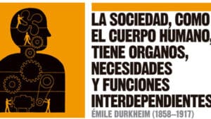 Émile Durkheim y la sociología - No cierres los ojos