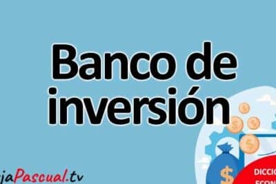 Banco de Inversión: Impulsores del Desarrollo Económico Global