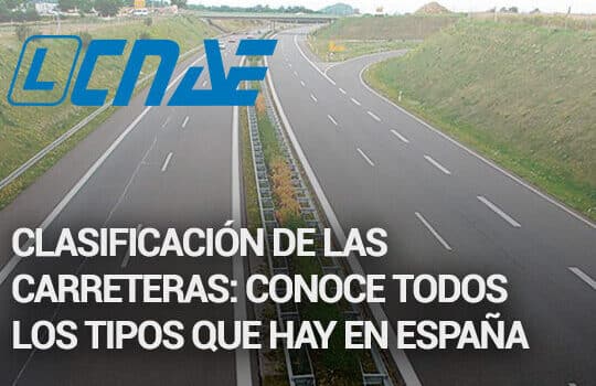 Clasificación de las carreteras: conoce todos los tipos que hay en ...